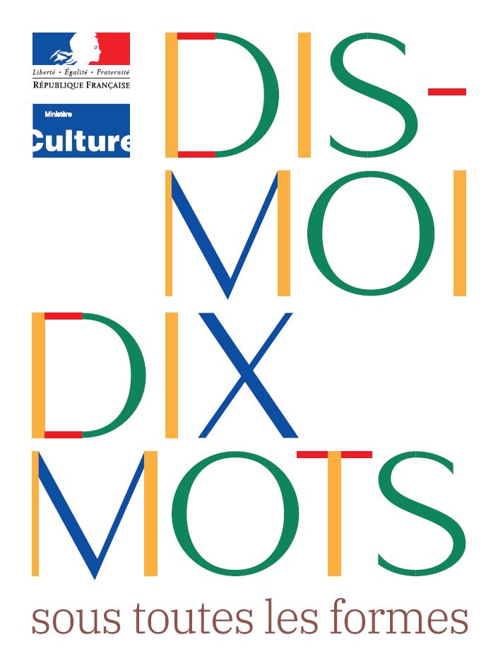 Festival « Dis-moi, Dix mots » du 18 au 23 mars 19